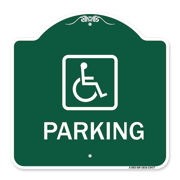 Signmission Designer Series Parking Handicapped, Green & White Aluminum Sign, 18" x 18", GW-1818-23477 A-DES-GW-1818-23477 - main